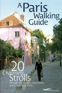  Collectif - Paris walking guide - 20 charming strolls.