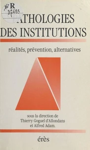 PATHOLOGIES DES INSTITUTIONS