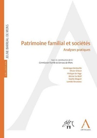  Collectif - Patrimoine familial et sociétés - Analyses pratiques.