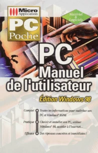 Pc. Manuel De L'Utilisateur, Edition Windows 98