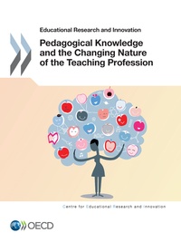  Collectif - Pedagogical Knowledge and the Changing Nature of the Teaching Profession.