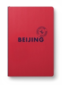  Collectif et Axelle Thomas - Pékin City Guide 2024 (Anglais).