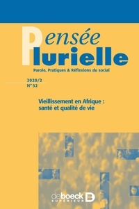  Collectif - Pensée plurielle 2020/1 - 52- Vieillissement en Afrique : santé et qualité de vie.