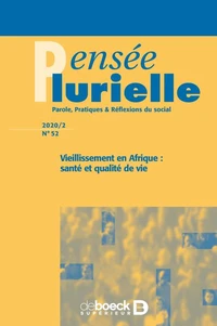 Pensée plurielle 2020/1 - 52- Vieillissement en Afrique : santé et qualité de vie