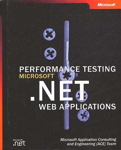  Collectif - Performance Testing .Net Web Applications.