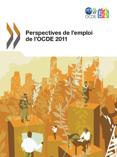  Collectif - Perspectives de l'emploi de l'ocde 2011.