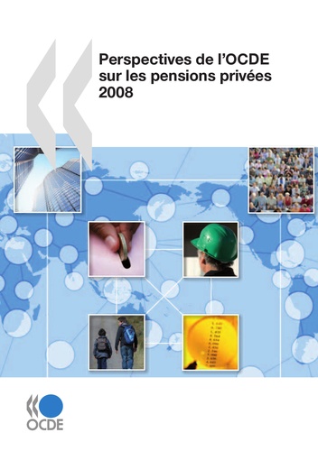 Perspectives de l'ocde sur les pensions privees 2008