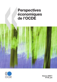  Collectif - Perspectives economiques de l'ocde - Volume 2009-1.