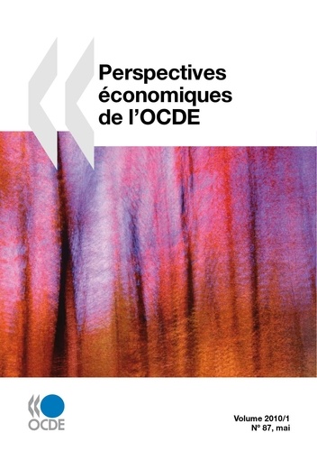  Collectif - Perspectives economiques de l'ocde - Volume 2010 numero 1.