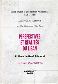  Collectif - Perspectives et réalités du Liban Préface de René Rémond.