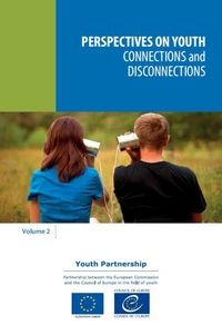 Perspectives on youth, volume 2 - Connections and disconnections