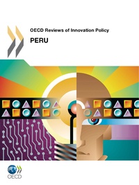  Collectif - Peru - oecd reviews of innovation policy (anglais).