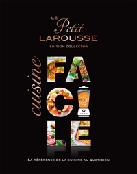  Collectif - Petit Larousse Cuisine facile Collector.