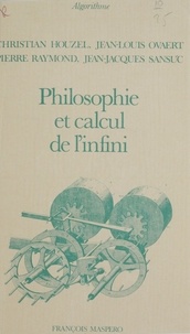  Collectif - Philosophie et calcul de l'infini.