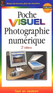  Collectif - Photographie Numerique. 2eme Edition.