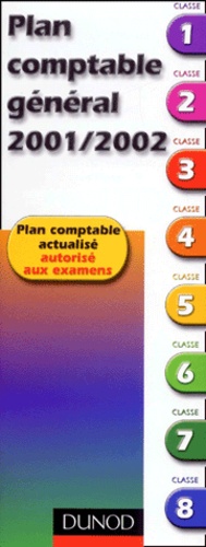  Collectif - Plan Comptable General 2001/2002.