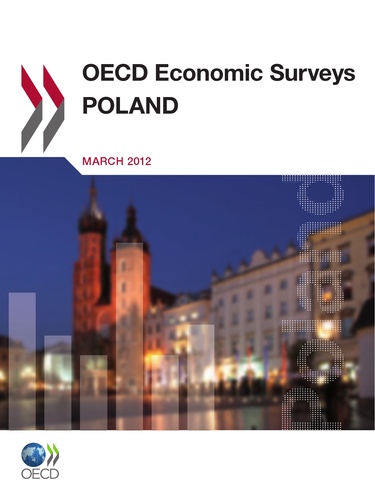  Collectif - Poland - oecd economic surveys march 2012 volume 2012/7 (anglais).