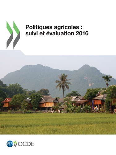 Politiques agricoles : suivi et évaluation 2016