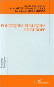  Collectif - Politiques publiques en Europe - Actes du colloque de l'Association française de science politique, 23-24 mars 1994.