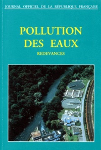  Collectif - Pollution Des Eaux. Redevances, Edition 1995.