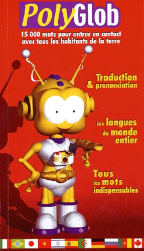 PolyGlob. - 15 000 mots pour entrer en contact... de Collectif - Livre ...