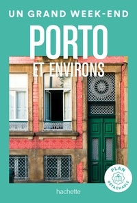  Collectif - Porto Guide Un Grand Week-end.