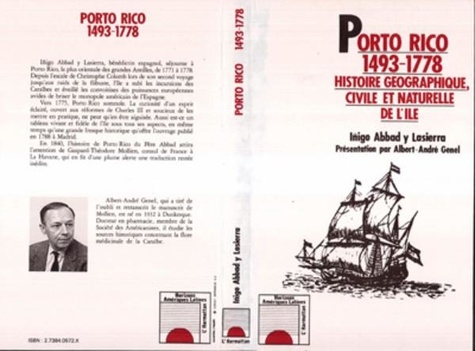  Collectif - Porto Rico 1493-1778 - Histoire géographique, civile et naturelle de l'île.