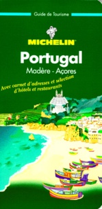  Collectif - Portugal. Madere, Acores, 2eme Edition 1998.