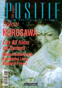  Collectif - Positif N°461/462 Juillet-Aout 1999 : Akira Kurosawa.