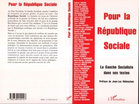  Collectif - Pour la République sociale - La gauche socialiste dans ses textes.