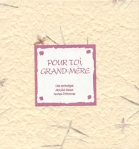 Pour Toi, Grand-Mere