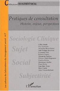 Pratiques de consultation. Histoire, enjeux, perspectives