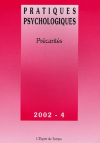  Collectif - Pratiques Psychologiques N° 4 2002 : Precarites.