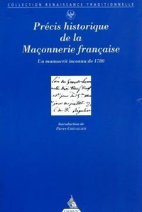 Précis historique de la maçonnerie française