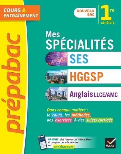 Prépabac Mes spécialités SES, HGGSP, Anglais LLCE/ AMC 1re générale. nouveau programme de Première
