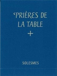  Collectif - Prière de la table benedictiones mensae.