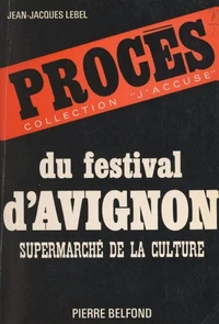 Procès du festival d'Avignon