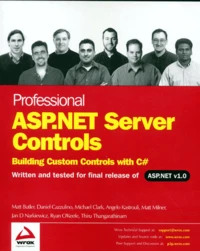Professional Asp.Net Server Controls. Building Custom Controls With C#