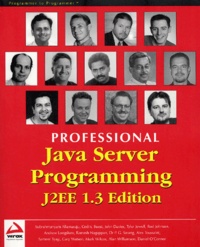  Collectif - Professional Java Server Programming. J2ee 1.3 Edition.