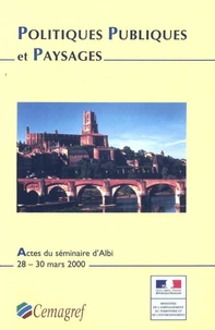 Programme De Recherche Politiques Publiques Et Paysages. Analyse, Evaluation, Comparaisons