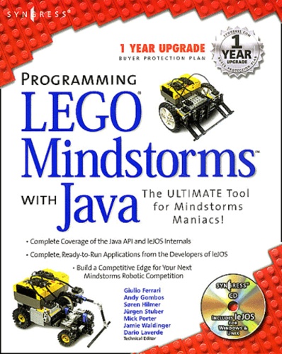  Collectif - Programming Lego Mindstorms With Java. The Ultimate Tool For Mindstorm Maniacs ! With Cd-Rom.
