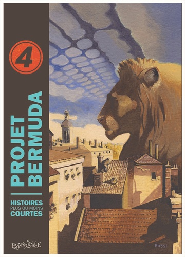  Collectif - Projet Bermuda Tome 4 : Histoires plus ou moins courtes.