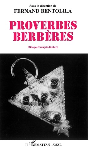  Collectif - Proverbes berbères - Bilingue français-berbère.