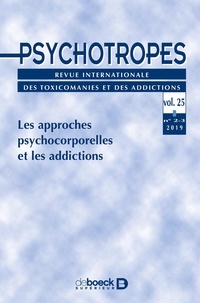  Collectif - Psychotropes 2019/2-3 - Les approches psychocorporelles et les addictions.