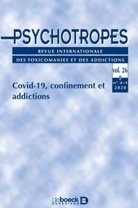  Collectif - Psychotropes 2020/2-3 - Covid-19, confinement 2020 et addictions.