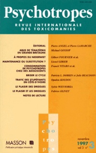 Collectif - Psychotropes Revue Internationale Des Toxicomanies Numero 3 Novembre 1997.