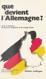 Que Devient L'Allemagne ?