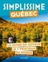  Collectif - Québec Guide Simplissime.