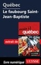  Collectif - Québec - Le faubourg Saint-Jean-Baptiste.
