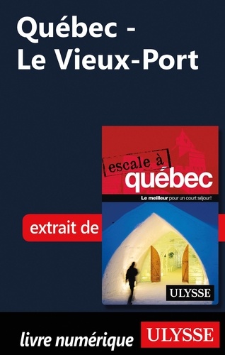 Québec - Le Vieux-Port